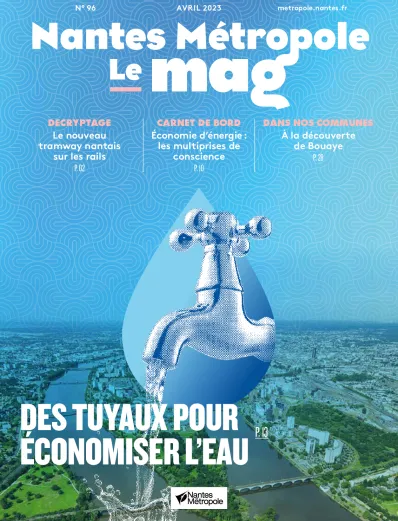 Nantes_ Métropole le mag N°96 - avril 2023