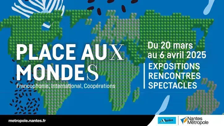 Place aux mondes revient en 2025. © Nantes Métropole